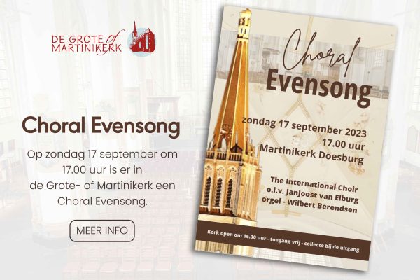 Grote- of Martinikerk Doesburg: Choral Evensong